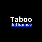 Taboo Influence