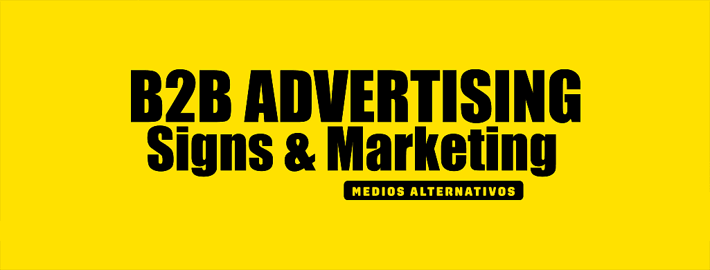 B2B ADVERTISING - Signs & Marketing cover