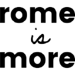 Rome Is More