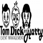 Tom Dick and Harry Event Management