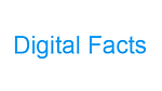 Digital Facts
