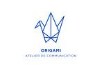 Origami - Atelier de communication