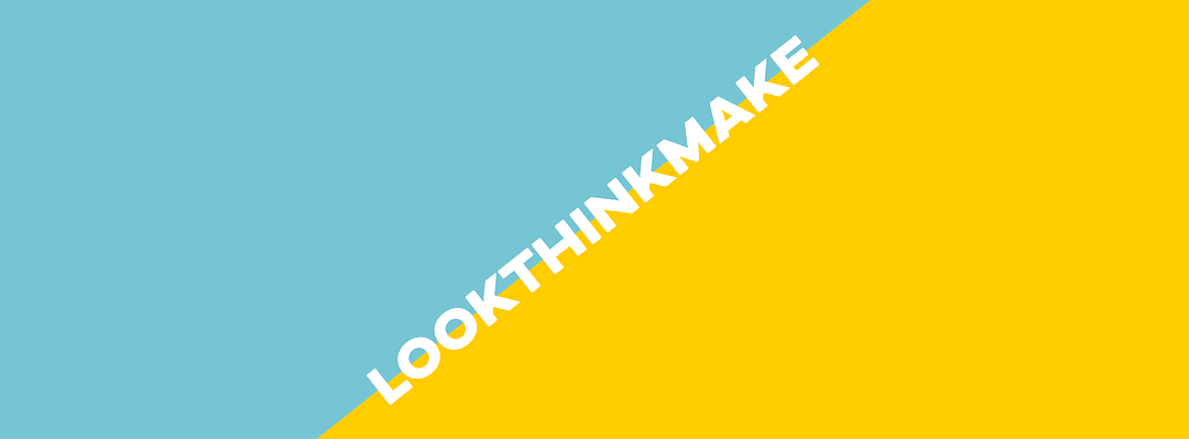 Lookthinkmake cover