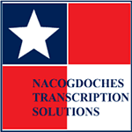Nacogdoches Transcription Solutions
