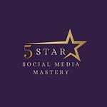 5 Star Social Media Mastery