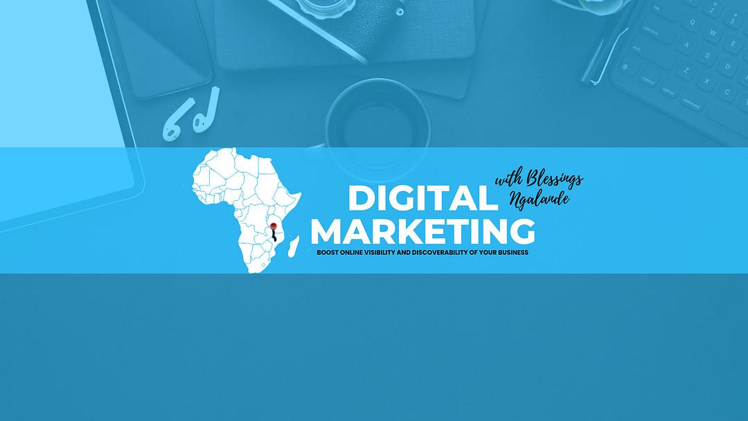 Digital Marketing with Blessings Ngalande cover