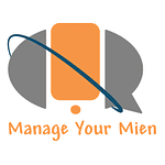 Manage Your Mien