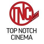Top Notch Cinema